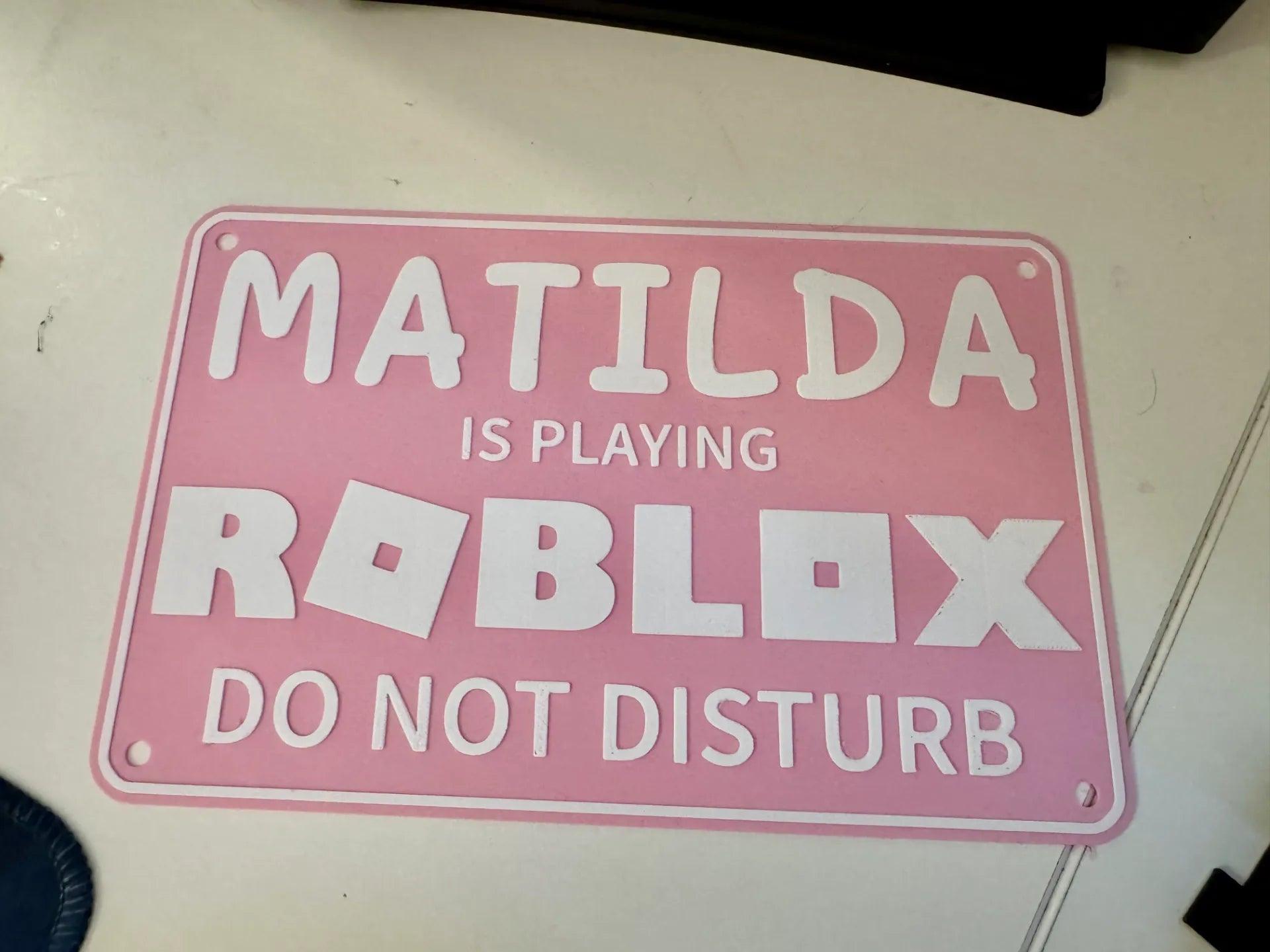 ... is Playing Roblox Custom Name Sign - Michael's 3D World