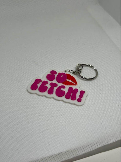 Mean Girls: So Fetch - Keychain - Michael's 3D World